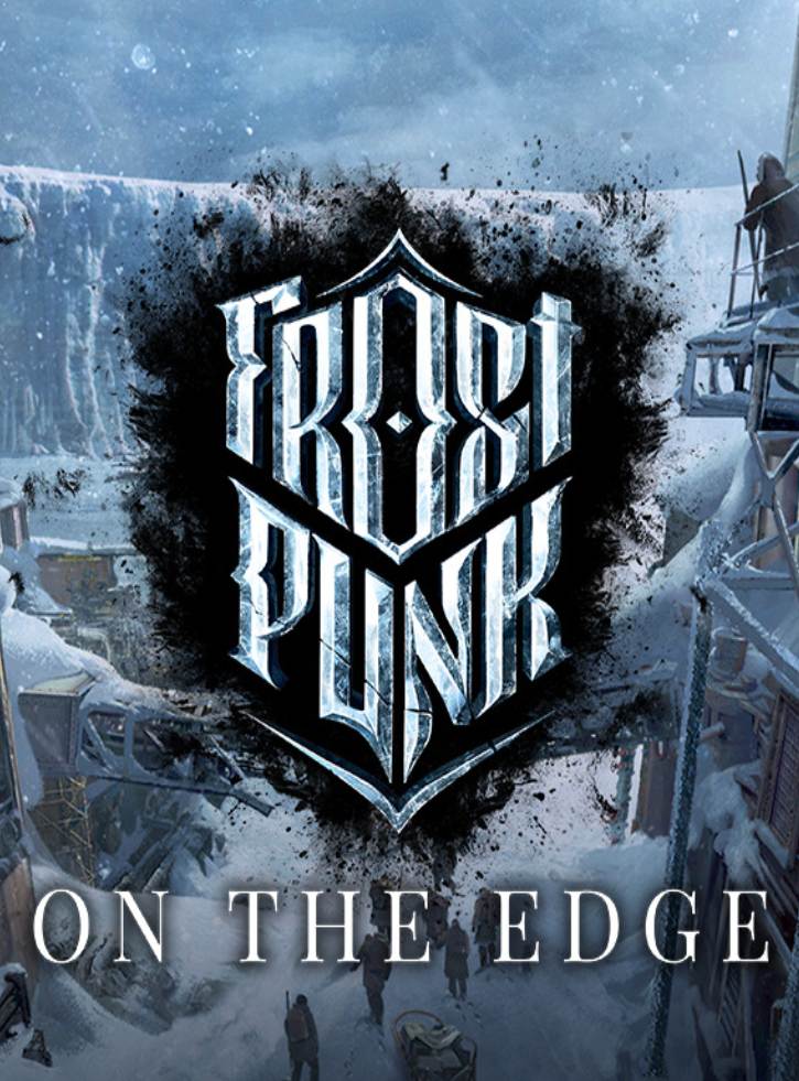 Frostpunk On The Edge